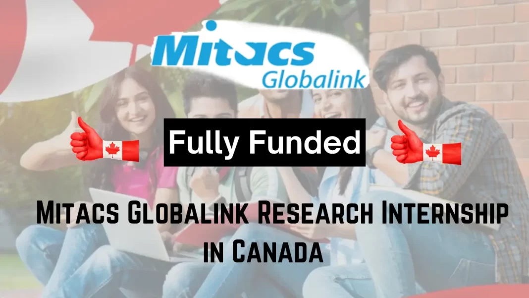 Mitacs Globalink Research Internship (GRI) 2024 in Canada